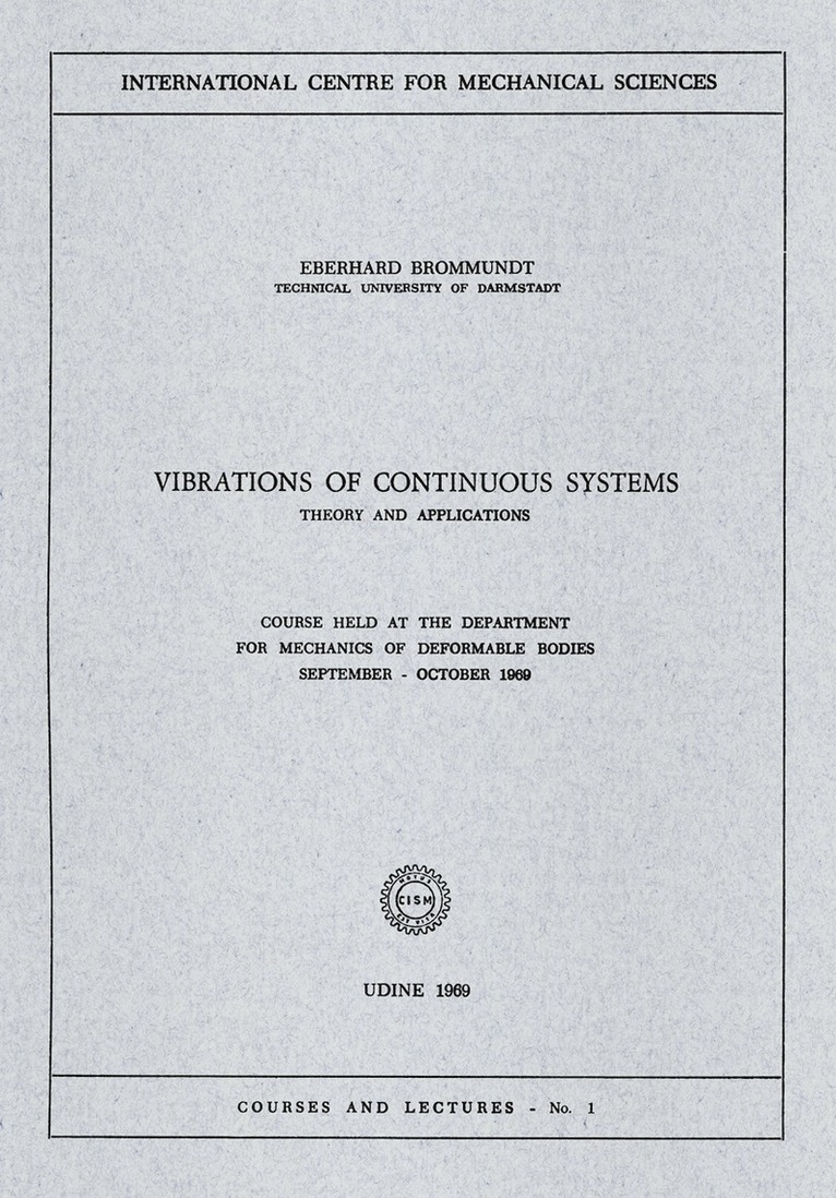 Eberhard Brommundt - Vibrations of Continuous Systems, Häftad