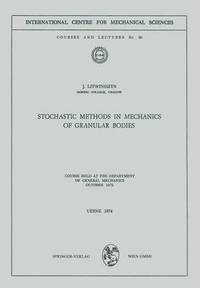 bokomslag Stochastic Methods in Mechanics of Granular Bodies