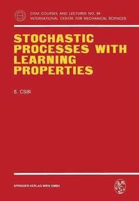 bokomslag Stochastic Processes with Learning Properties