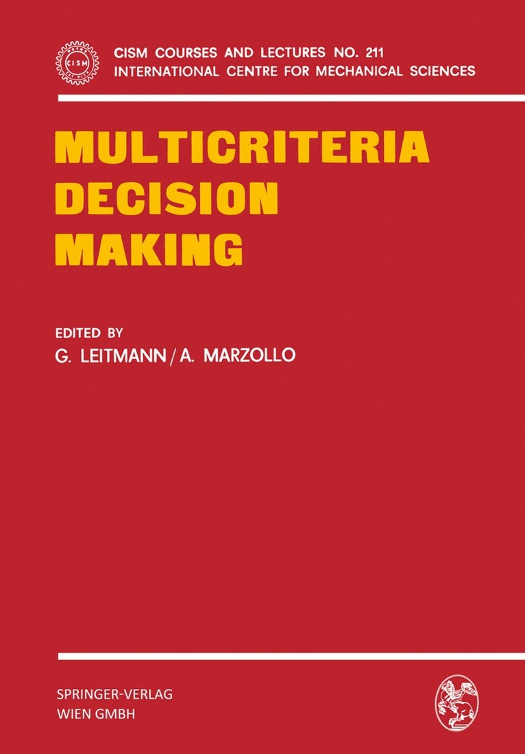 G. Leitmann, A. Marzollo - Multicriteria Decision Making, Häftad