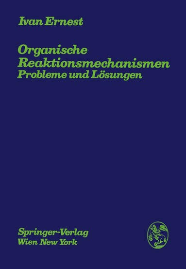 bokomslag Organische Reaktionsmechanismen