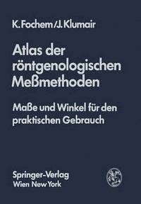 bokomslag Atlas der rntgenologischen Memethoden