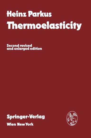 Heinz Parkus - Thermoelasticity, Häftad