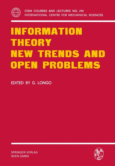 G. Longo - Information Theory New Trends and Open Problems, Häftad