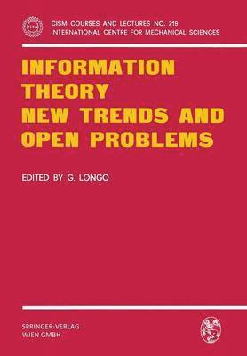 Information Theory New Trends and Open Problems 1