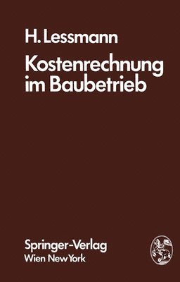 H. Lessmann - Kostenrechnung im Baubetrieb, Häftad