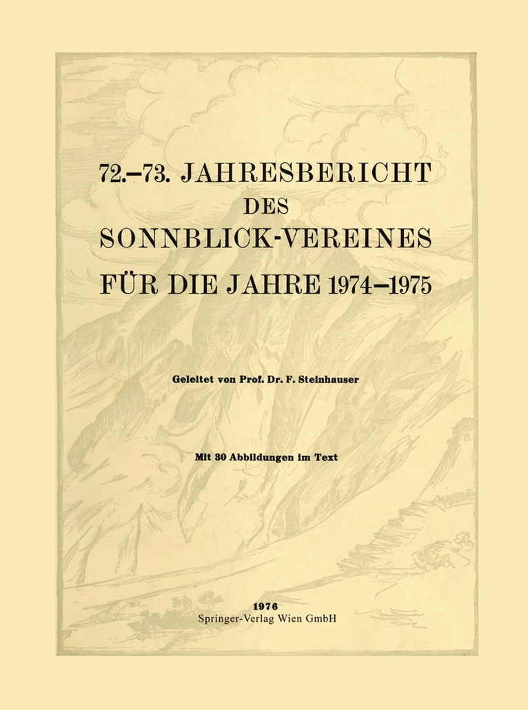 72.73. Jahresbericht des Sonnblick-Vereines fr die Jahre 19741975 1