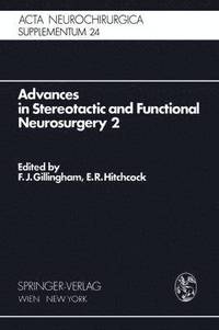 bokomslag Advances in Stereotactic and Functional Neurosurgery 2
