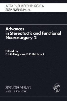 bokomslag Advances in Stereotactic and Functional Neurosurgery 2