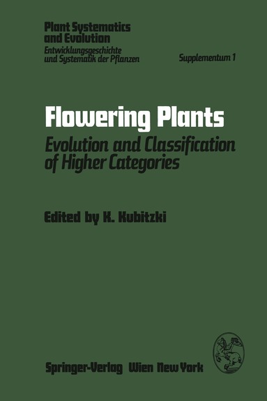 K. Kubitzki - Flowering Plants, Häftad