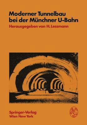 bokomslag Moderner Tunnelbau bei der Mnchner U-Bahn