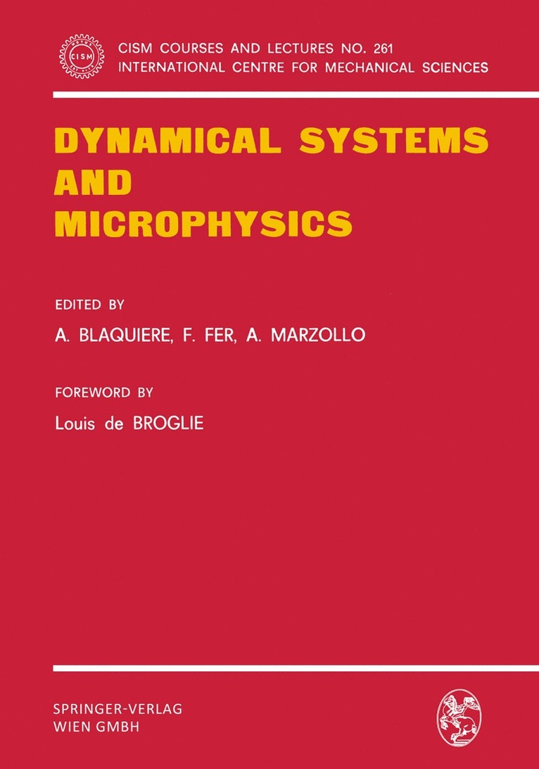 Dynamical Systems and Microphysics 1