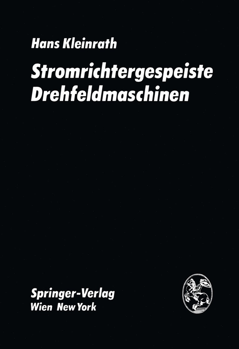 Stromrichtergespeiste Drehfeldmaschinen