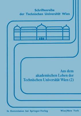 Aus dem akademischen Leben der Technischen Universitt Wien (2) 1