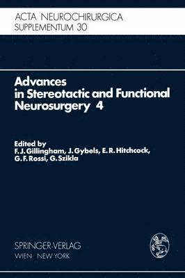 Advances in Stereotactic and Functional Neurosurgery 4 1
