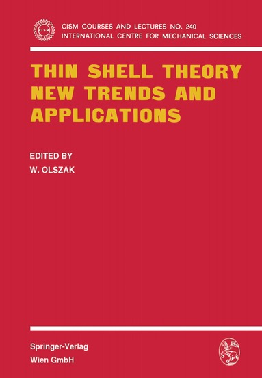 W. Olszak - Thin Shell Theory, Häftad