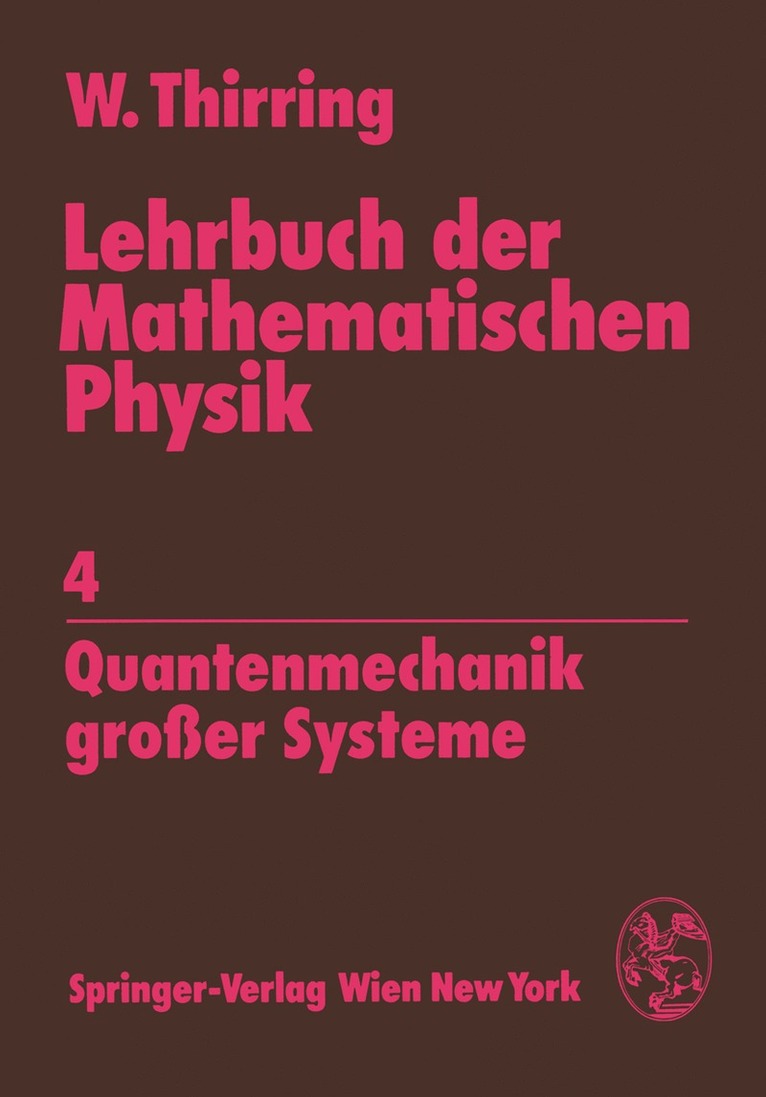 Lehrbuch der Mathematischen Physik 1