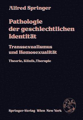 bokomslag Pathologie der geschlechtlichen Identität