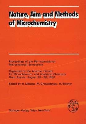 Nature, Aim and Methods of Microchemistry 1