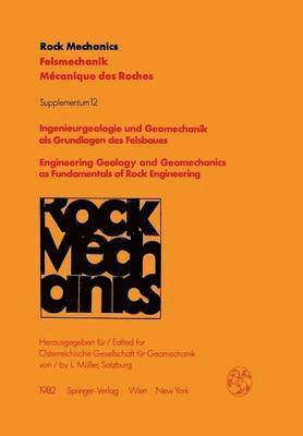 bokomslag Ingenieurgeologie und Geomechanik als Grundlagen des Felsbaues / Engineering Geology and Geomechanics as Fundamentals of Rock Engineering