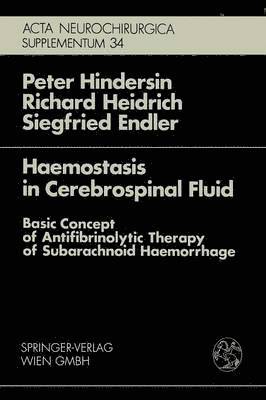 Haemostasis in Cerebrospinal Fluid 1