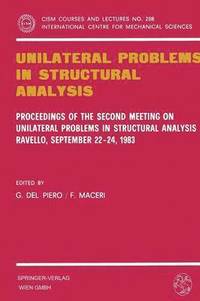 bokomslag Unilateral Problems in Structural Analysis