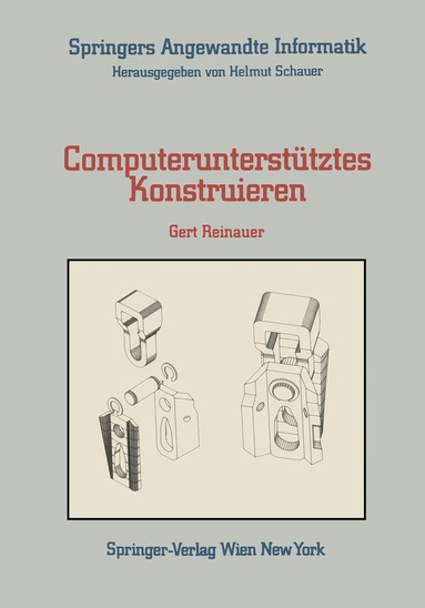 Gert Reinauer - Computerunterstütztes Konstruieren, Häftad