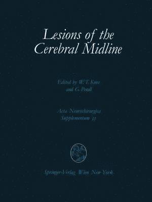 bokomslag Lesions of the Cerebral Midline