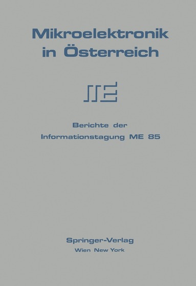 Redaktionskomitee der ME 85 - Mikroelektronik in Österreich, Häftad
