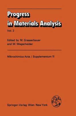 Progress in Materials Analysis 1