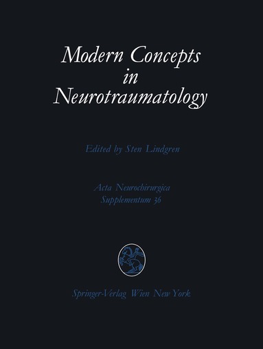 S. Lindgren - Modern Concepts in Neurotraumatology, Häftad