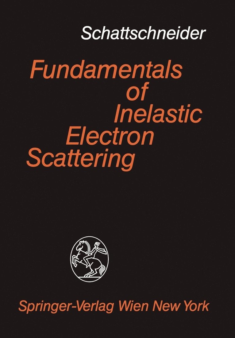 Fundamentals of Inelastic Electron Scattering 1