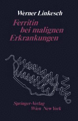 Ferritin bei malignen Erkrankungen