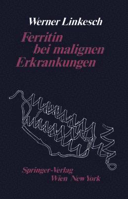 Ferritin bei malignen Erkrankungen 1