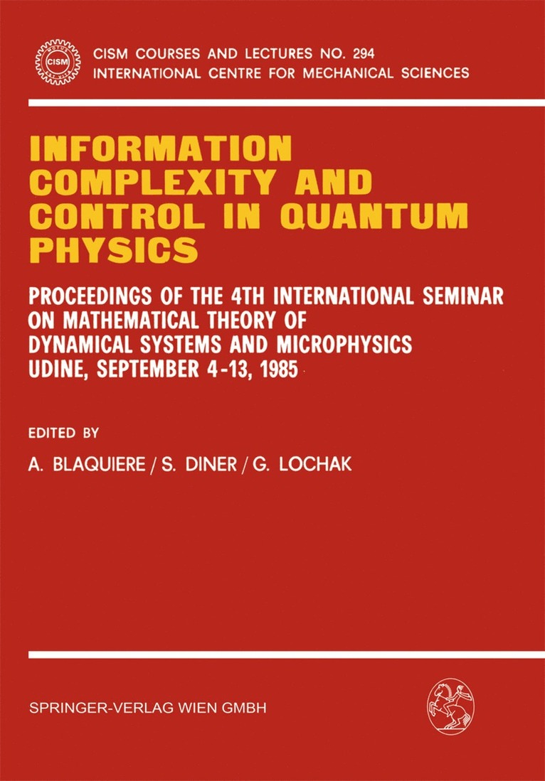 Information Complexity and Control in Quantum Physics 1