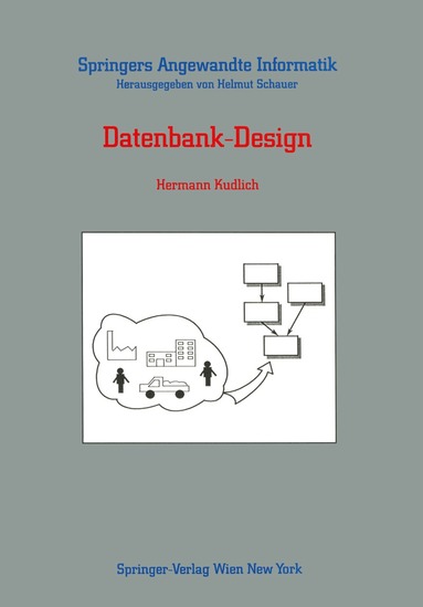 Hermann Kudlich - Datenbank-Design, Häftad