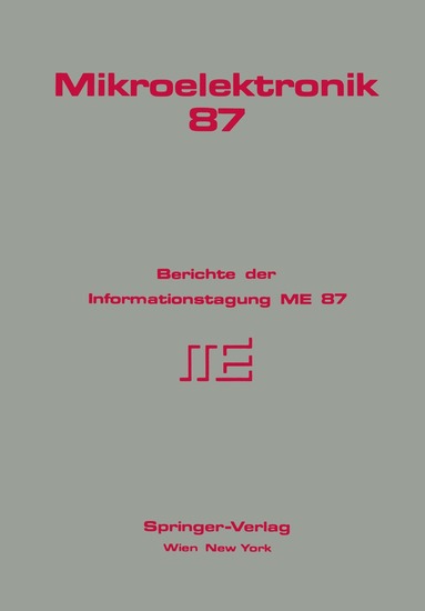 G. Hoffmann, D. Holzmann, F. Jäger, K. Riedling, G. H. Schwuttke, K. A. Pandelisev, R. C. White, H. Holzmann, W. Kausel, G. Nanz, S. Selberherr, H. Pötzl, H. Leopold, R. Röhrer, G. Winkler, M. Thurner, K. Seiner, W. Tritremmel, G. Walther, Erwin Schoitsch, S. Hertl, G. Schaffar, K. Schmidt, H. Steinbrecher, F. Voggenberger, W. Windischhofer, R. Turba, J. Grabner, H. Aberl, F. Seifert, F. Buschbeck, K. Wallisch, Ch. Eichtinger, P. Wach, W. Bittinger, A. Kainz, M. Jestl, W. Beinstingl, K. Berthold, A. Köck, E. Gornik, G. Kloiber, F. Kreid, K. P. Schröcker, M. Schrödl, E. Brazda, G. Niedrist, K. Dietz, P. Fey, S. Frenkenberger, M. Furtner, B. Dejneka, A. Goiser, M. Sust, M. Kowatsch, Ch. Jorde, G. G. Thallinger, E. Mothwurf, E. Schubert, J. Steger, E. Trzeba, I. Awramow, R. Pucher, L. M. Auer, S. Schuy, H. Schima, L. Huber, A. Prodinger, H. Schmallegger, H. Thoma, H. Stöhr, W. Mayr, R. Steiner, O. Wiedenbauer, G. List, G. Wießpeiner, Th. Petsch, G. Doblhoff, D. Kirchner, O. Koudelka, A. Gierlinger, A. Ullrich, B. Braune, H. Horvat, U. Mayer, A. Gauby, A. Richter, K. R. Spiess, W. Klösch, N. Böck, H. Rosenkranz, H. Mitter, M. Hengl, G. Nussbaum, K. Gutternigh, H. Hahn, P. Koutny, K. P& - Mikroelektronik 87, Häftad