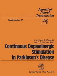 bokomslag Continuous Dopaminergic Stimulation in Parkinsons Disease