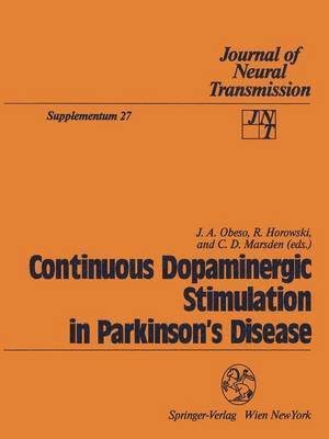 Continuous Dopaminergic Stimulation in Parkinsons Disease 1
