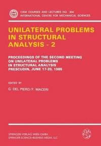 bokomslag Unilateral Problems in Structural Analysis - 2