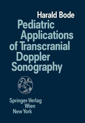 Pediatric Applications of Transcranial Doppler Sonography 1