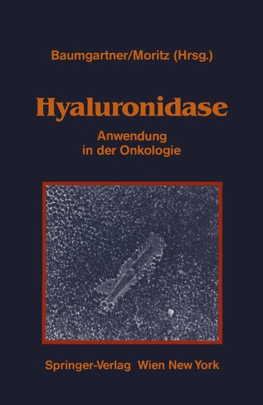 Gerhard Baumgartner, Alfred Moritz - Hyaluronidase, Häftad