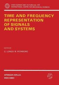 bokomslag Time and Frequency Representation of Signals and Systems