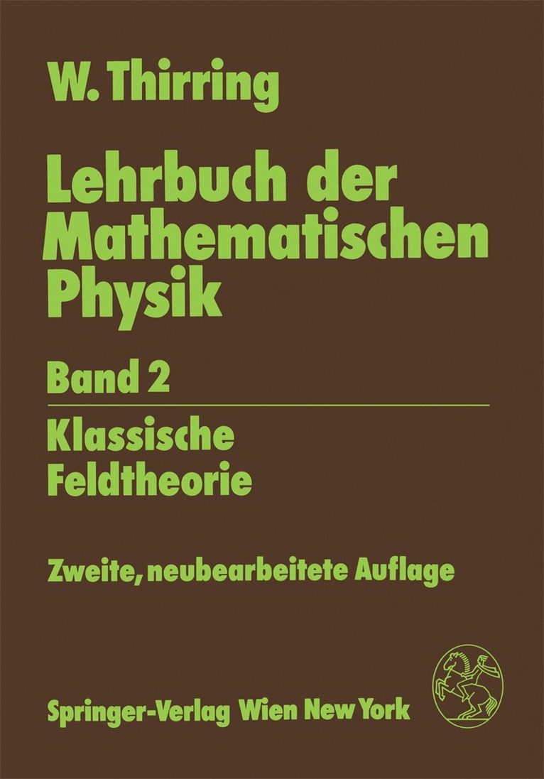 Walter Thirring - Lehrbuch der Mathematischen Physik, Häftad