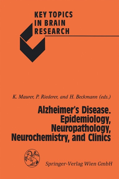 bokomslag Alzheimer's Disease. Epidemiology, Neuropathology, Neurochemistry, and Clinics