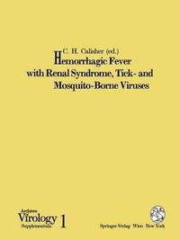 bokomslag Hemorrhagic Fever with Renal Syndrome, Tick- and Mosquito-Borne Viruses