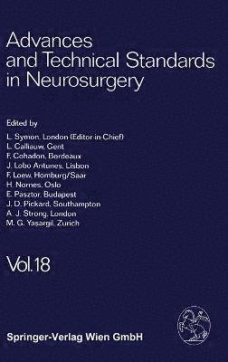 Advances and Technical Standards in Neurosurgery: Vol 18 1
