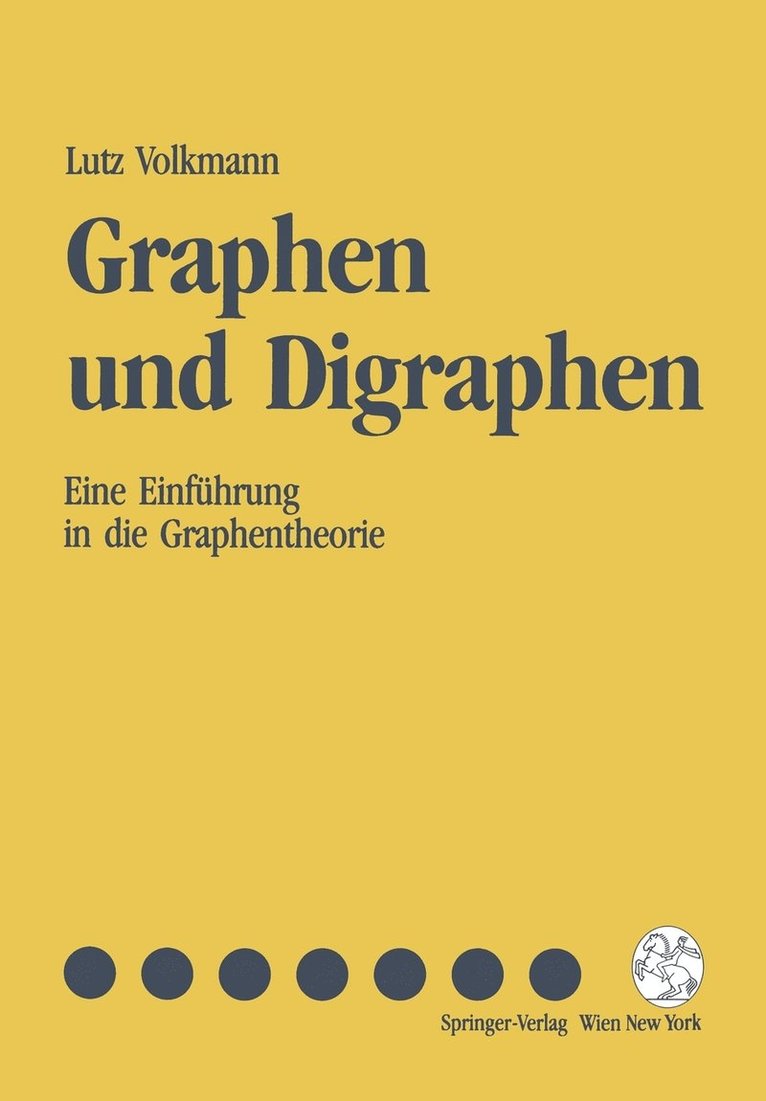 Lutz Volkmann - Graphen und Digraphen, Häftad