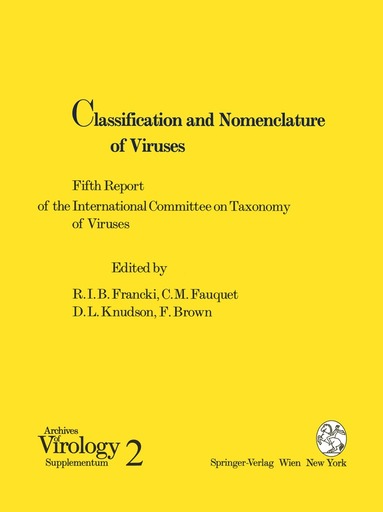 R.I.B. Francki, C.M. Fauquet, D.L. Knudson, F. Brown - Classification and Nomenclature of Viruses, Häftad