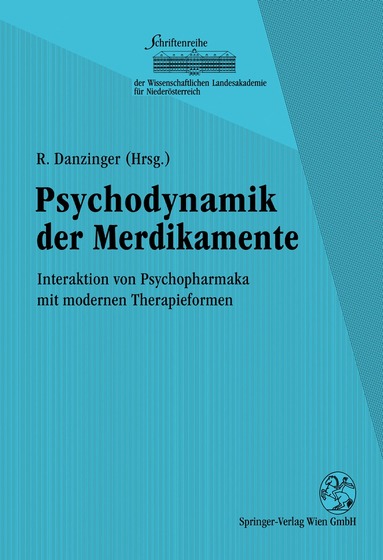 Rainer Danzinger - Psychodynamik der Medikamente, Häftad
